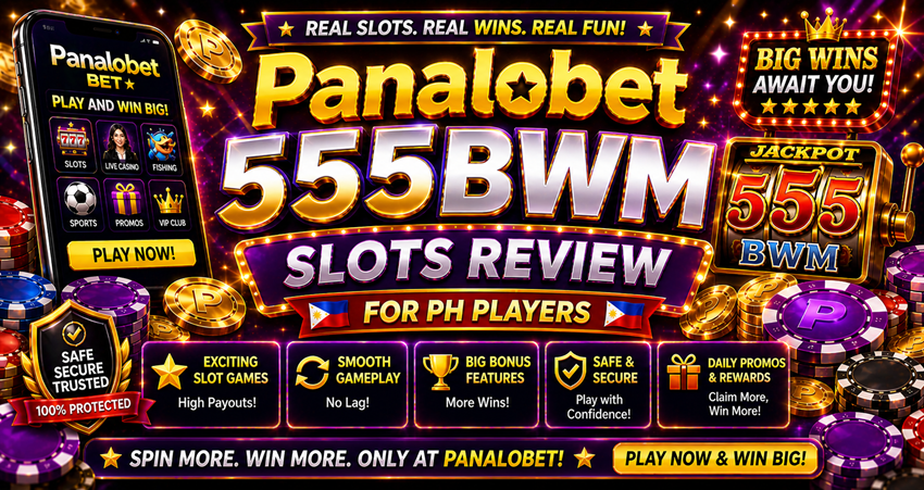 Panalobet 555BWM Slots Review for PH Players