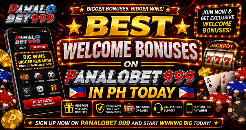 Best Welcome Bonuses on Panalobet 999 in PH Today