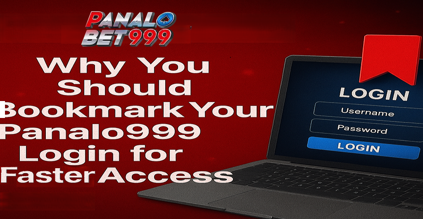 Why You Should Bookmark Your Panalo999 Login for Faster Access